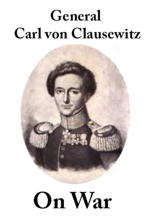 On War - Carl von Clausewitz